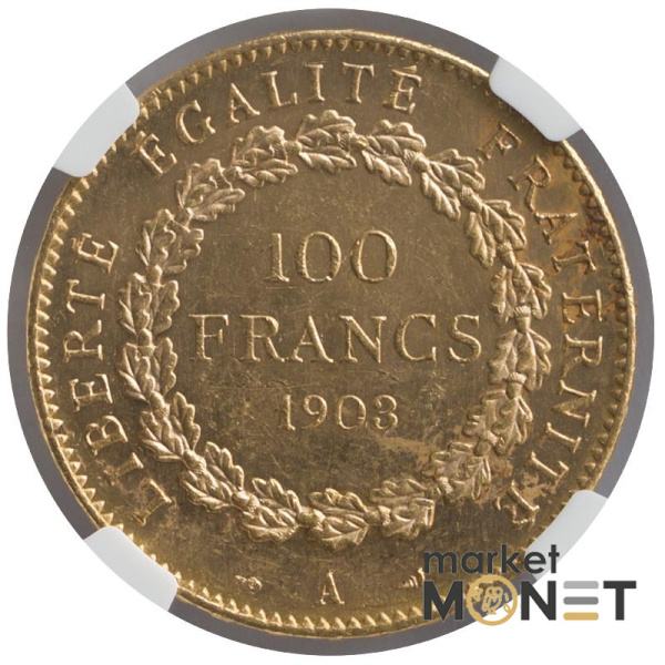 Золота монета 100 франків 1903 A  Франція в слабі MS 60 Золота монета 100 франків 1903 A  Франція в слабі MS 60